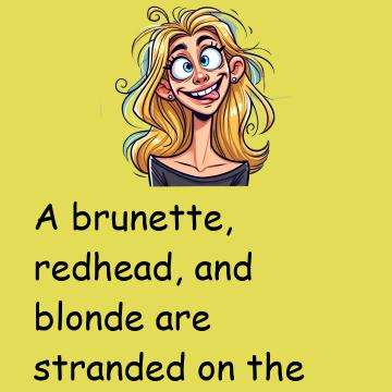 A Brunette, Redhead, And Blonde