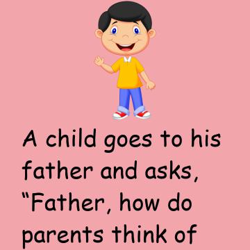 A Child Goes To His Father