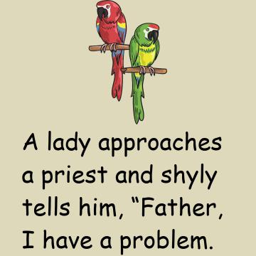 A Lady Approaches A Priest