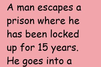 A Man Escapes A Prison