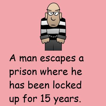 A Man Escapes A Prison