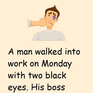 A Man Walked Into Work On Monday