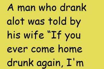 A Man Who Drank Alot