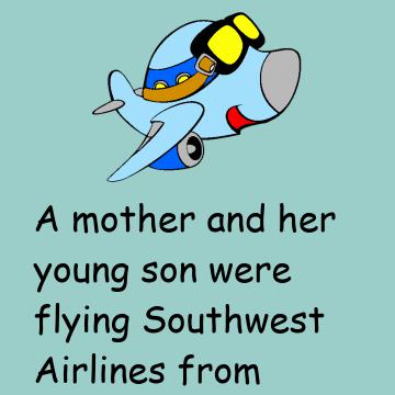 A Mother And Her Young Son Were Flying