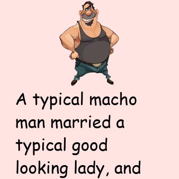 A Typical Macho Man Married