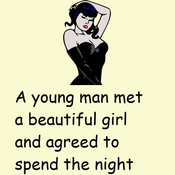 A Young Man Met A Beautiful Girl For $500