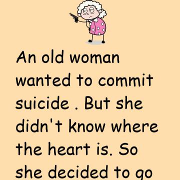 An Old Woman Wanted To Commit Suicide