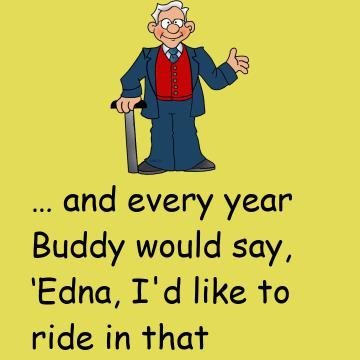 Buddy And His Wife Edna Went To The State Fair Every Year