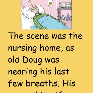 Doug Makes His Final Will & Testament