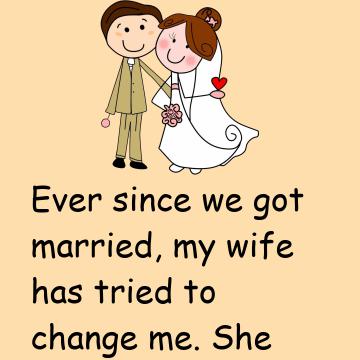 Ever Since We Got Married