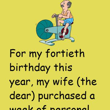 My Wife Purchased Personal Training At Health Club For Me