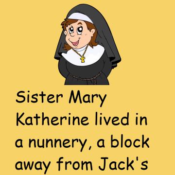 Sister Katherine Lived A Block