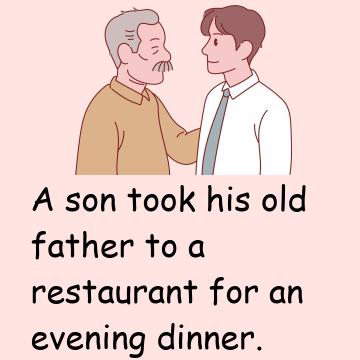 Story: Evening Dinner With A Father