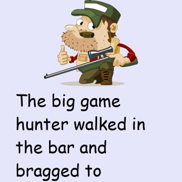 The Big Game Hunter