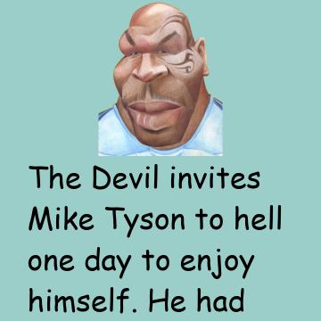 The Devil Invites Mike Tyson To Hell