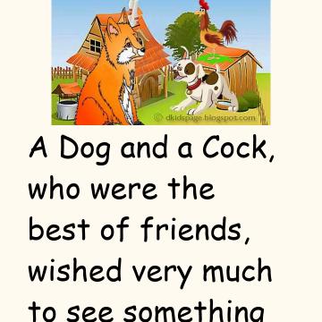 The Dog, The Cock And The Fox