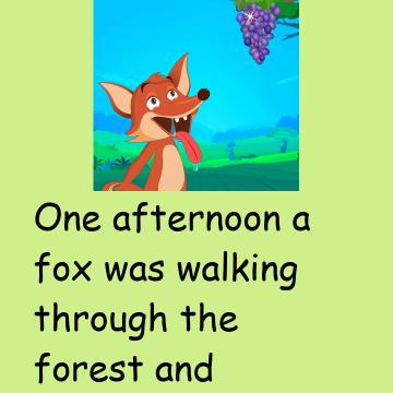 The Fox And The Grapes Story
