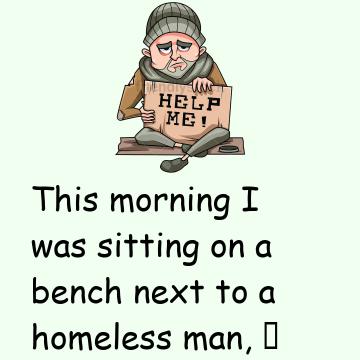 The Homeless Man