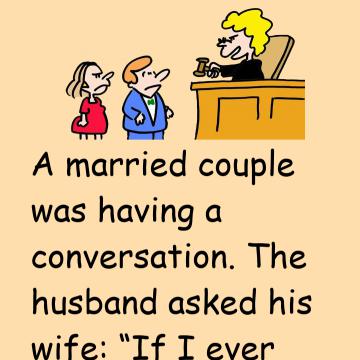 The Husband Asked His Wife