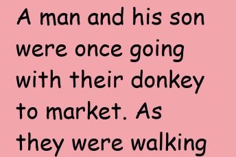The Man, The Boy & A Donkey