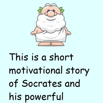 The Story Of Socrates And Lazy Boy