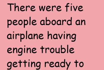 There Were Five People Aboard An Airplane