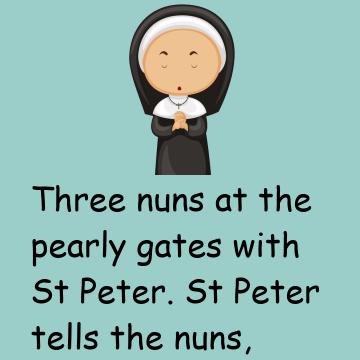 Three Nuns At The Pearly Gates With St. Peter