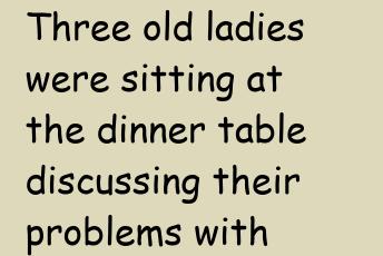 Three Old Ladies