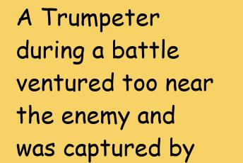 Trumpeter Taken Prisoner