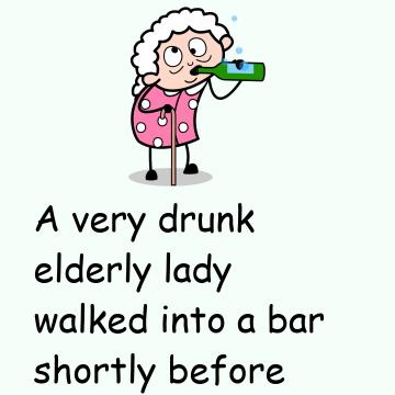 Very Drunk Old Woman