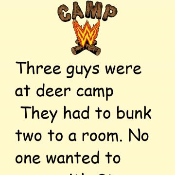 With Friends Were At Deer Camp