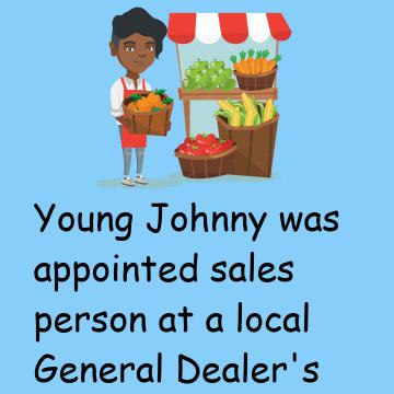 Young Johnny Was Appointed Sales Person