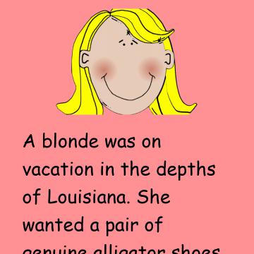 A Blonde Wants A Pair Of Alligator Shoes