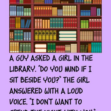 A Guy Asked A Girl In The Library