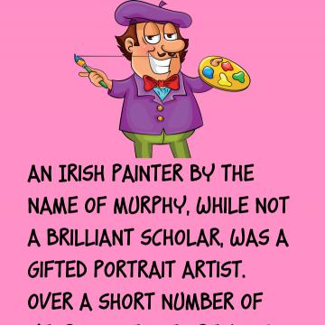 A Irish Painter By The Name Of Murphy