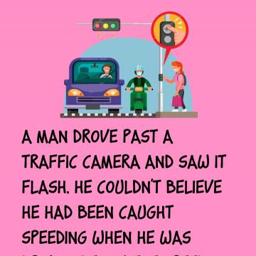 A Man Drove Past A Traffic Camera