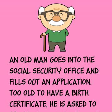 An Old Man Goes Into The Social Security Office