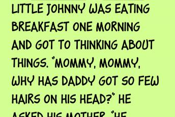 Little Jonny Asked His Mother