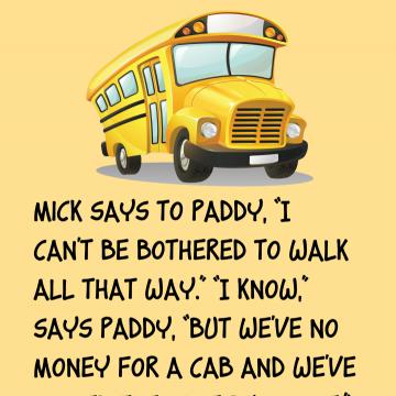 Mick And Paddy Decide To Steal A Bus