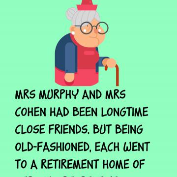 Mrs Murphy And Mrs. Cohen
