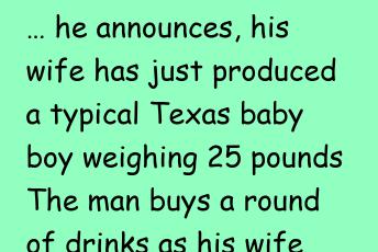 Texas Baby Boy Weighing 25 Pounds