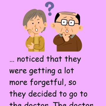 The Funny Old Forgetful Couple Go To A Doctor