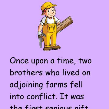 Two Brothers And A Carpenter Story